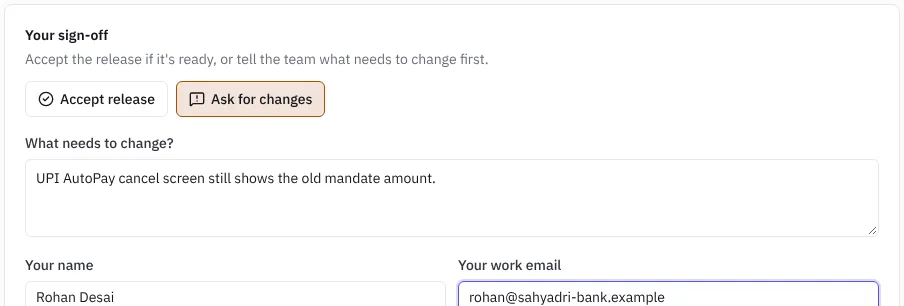 The client asking for changes on a release report